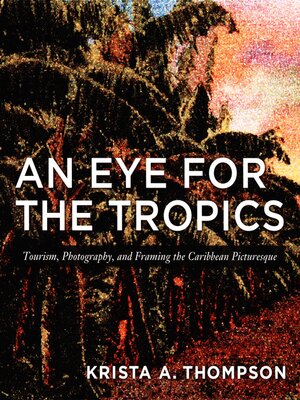 cover image of An Eye for the Tropics